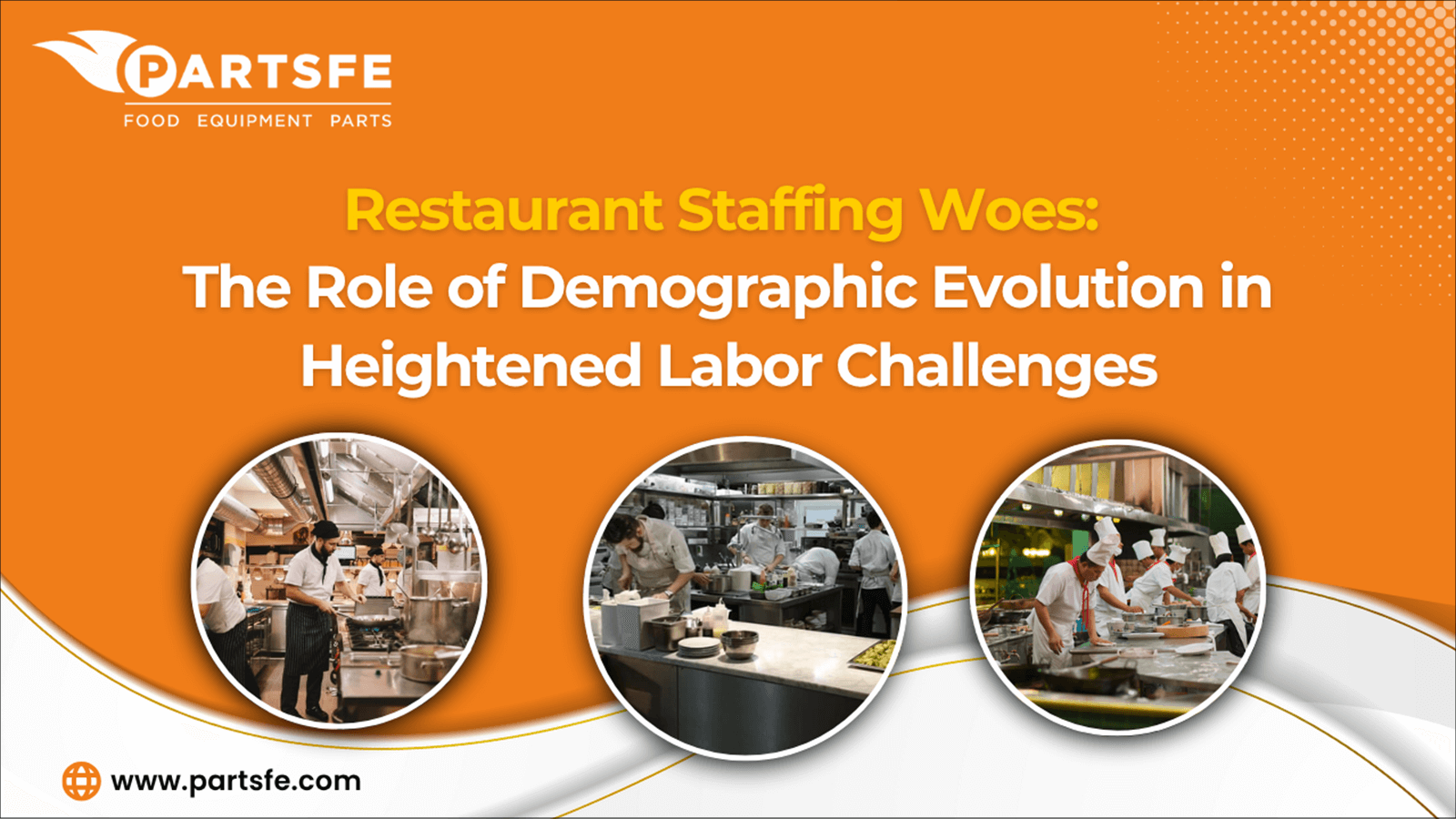 Restaurant Staffing Woes: The Role of Demographic Evolution in Heightened Labor Challenges