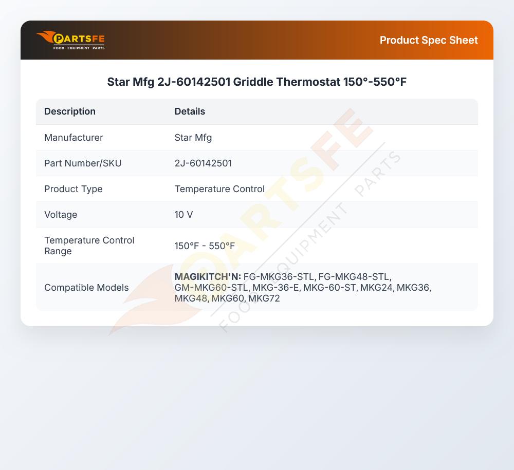 Star Mfg 2J-60142501 Griddle Thermostat 150&deg;-550&deg;F