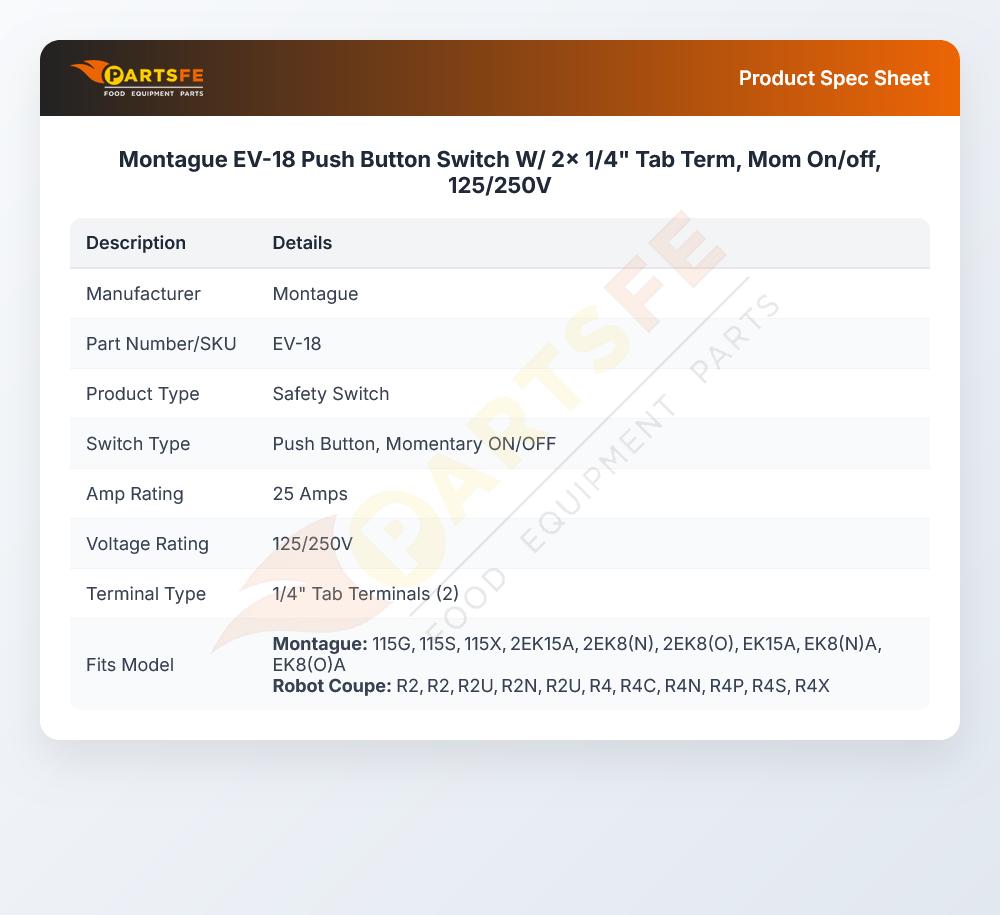 Montague EV-18 Push Button Switch W/ 2x 1/4" Tab Term, Mom On/off, 125/250V