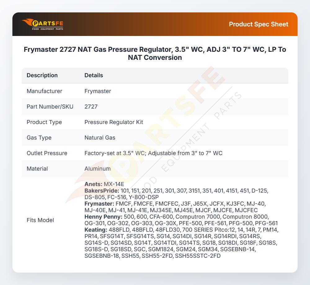 Frymaster 2727 NAT Gas Pressure Regulator, 3.5" WC, ADJ 3" TO 7" WC,  LP To NAT Conversion