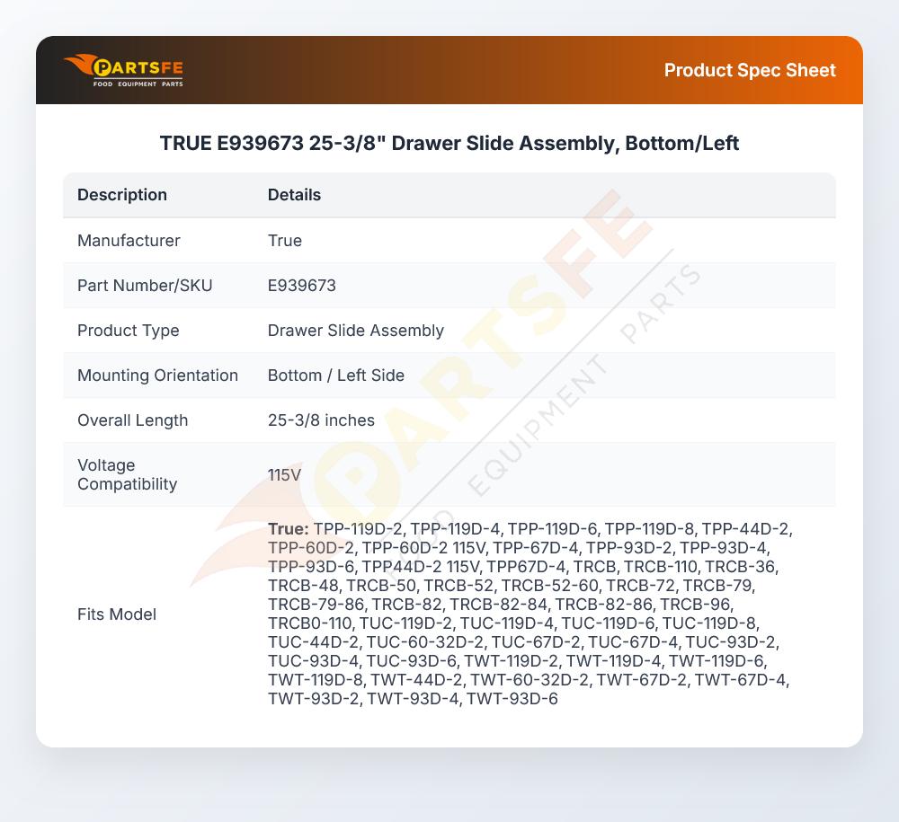 TRUE E939673 Drawer Slide Assembly