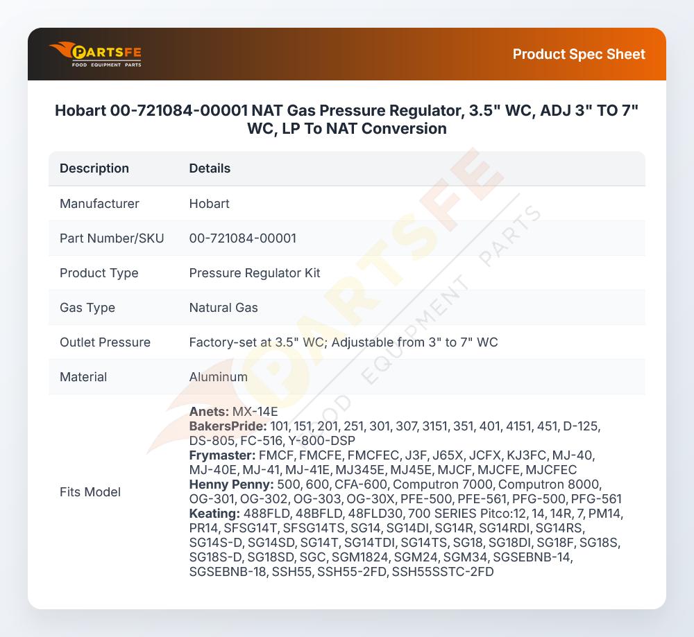 Hobart 00-721084-00001 NAT Gas Pressure Regulator, 3.5" WC, ADJ 3" TO 7" WC,  LP To NAT Conversion