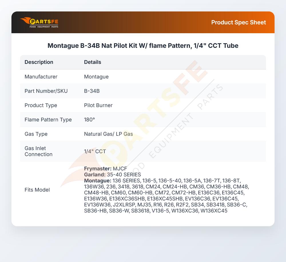 Montague B-34B Nat Pilot Kit W/ flame Pattern, 1/4" CCT Tube