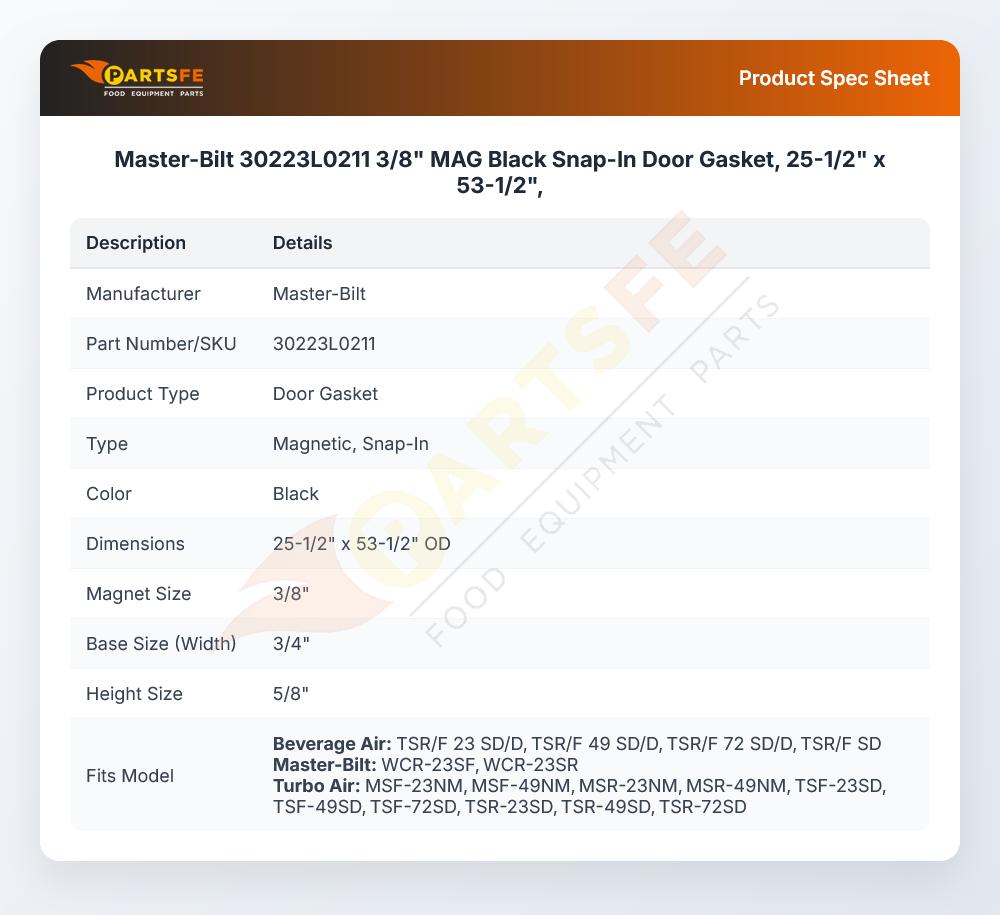 Master-Bilt 30223L0211 3/8" MAG Black Snap-In Door Gasket, 25-1/2" x 53-1/2",