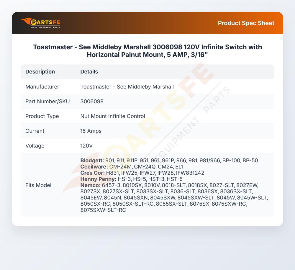 Toastmaster - See Middleby Marshall 3006098 120V Infinite Switch with Horizontal Palnut Mount, 5 AMP, 3/16"