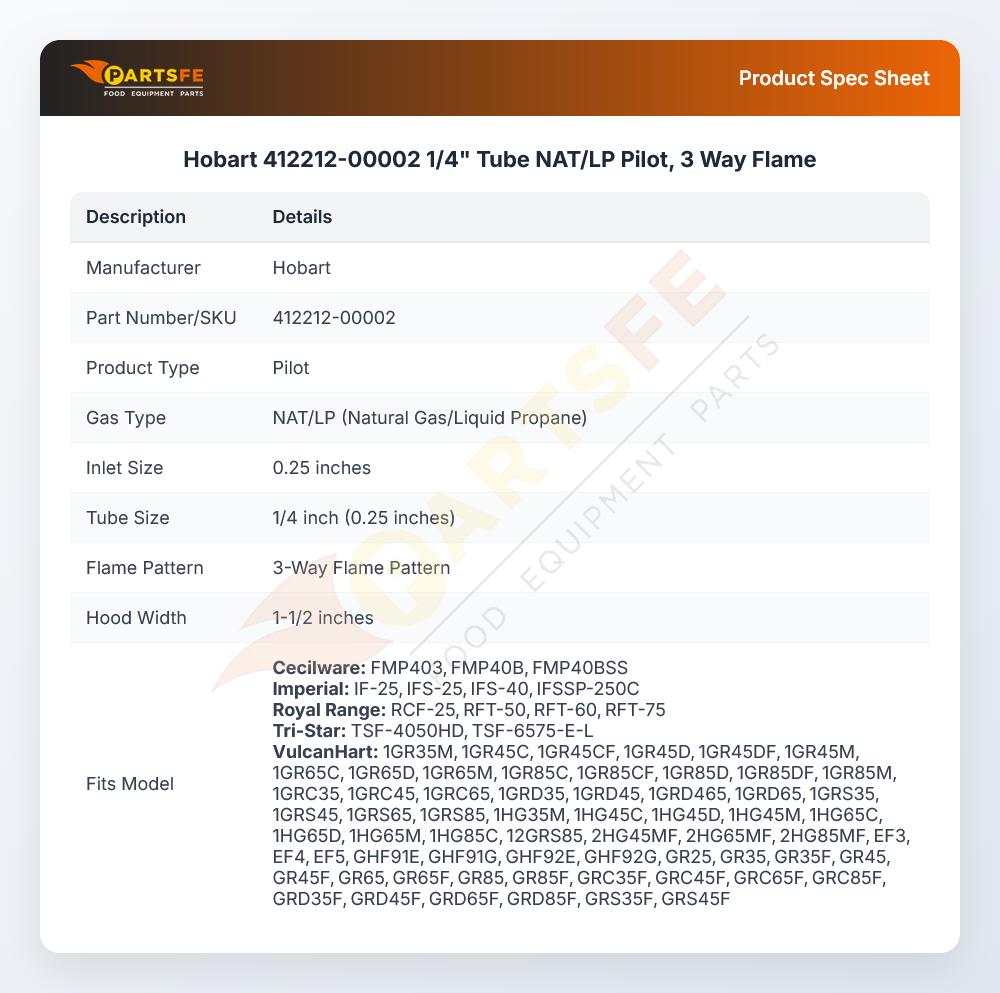 Hobart 412212-00002 3-Way Pilot Tube 1/4" Flame NAT/LP