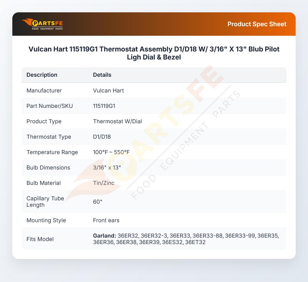 Vulcan Hart 115119G1 Thermostat Assembly D1/D18 W/ 3/16" X 13" Blub Pilot Ligh Dial & Bezel