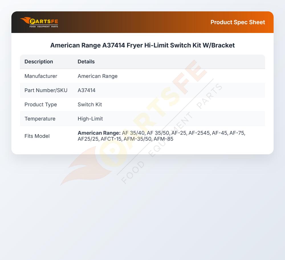 American Range A37414 Fryer Hi-Limit Switch Kit W/Bracket