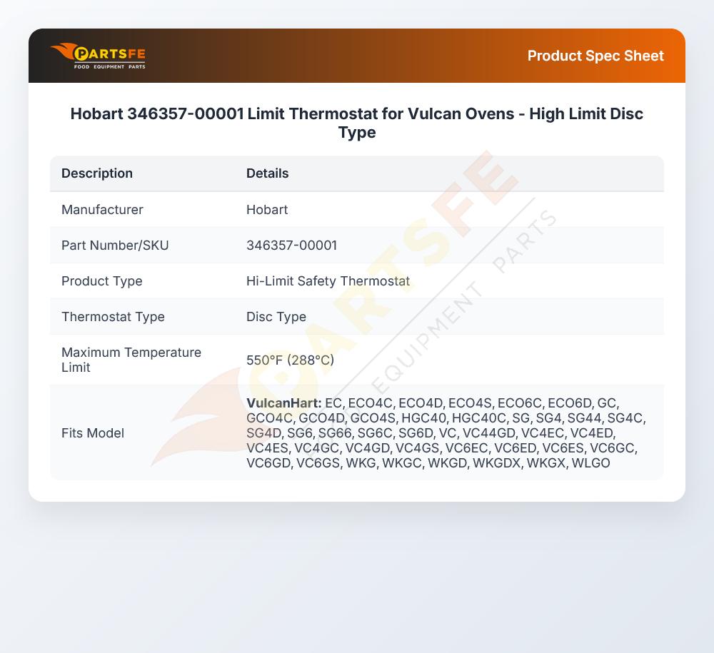 Hobart 346357-00001 Limit Thermostat for Vulcan Ovens - High Limit Disc Type