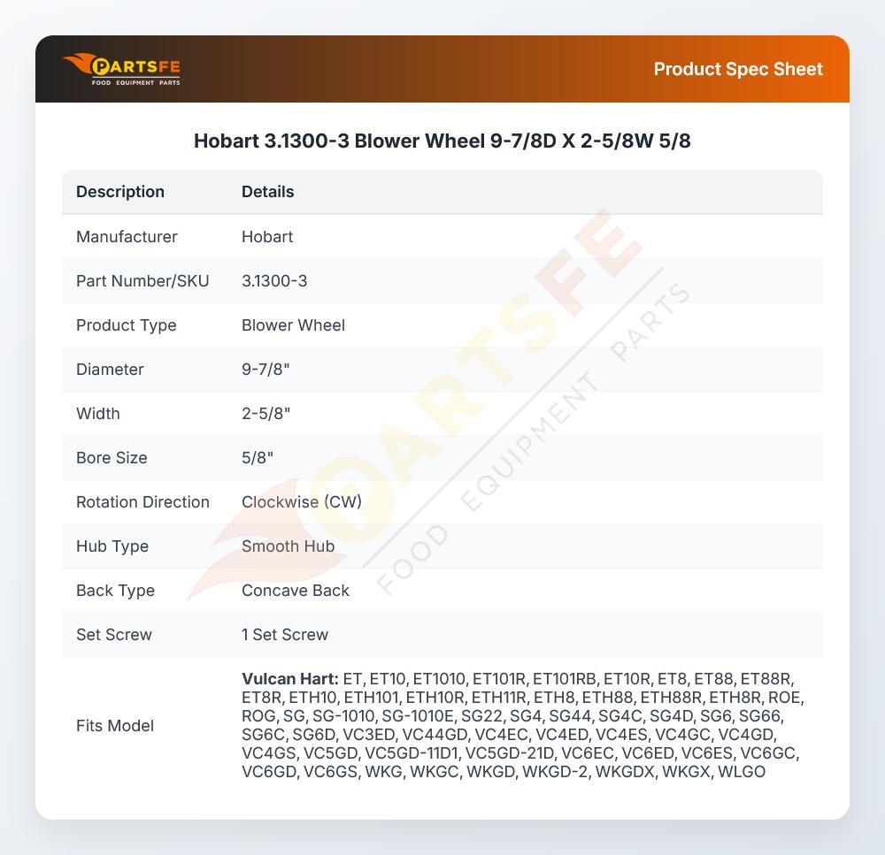 Hobart 3.1300-3 Blower Wheel 9-7/8D X 2-5/8W 5/8