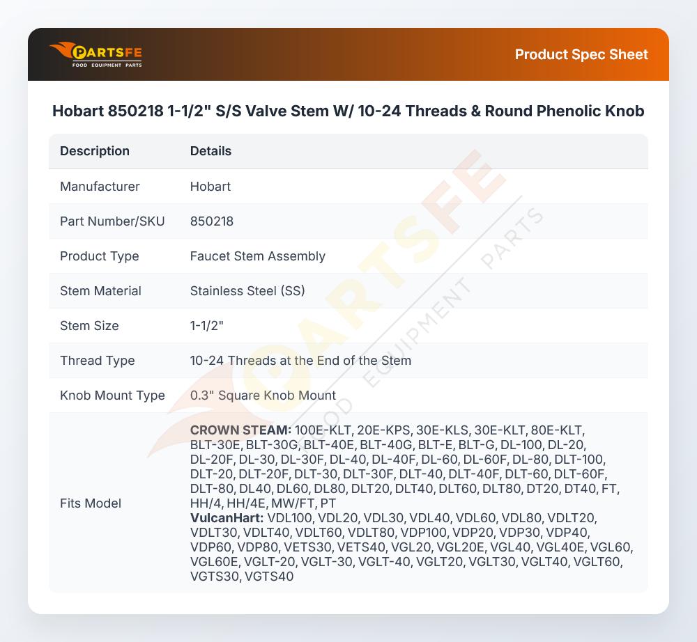 Hobart 850218 Stem Valve W/10-24 Threads & Round Phenolic Knob 1-1/2" SS