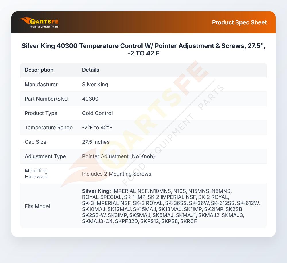 Silver King 40300 Temperature Control W/  Pointer Adjustment & Screws,  27.5", -2 TO 42 F