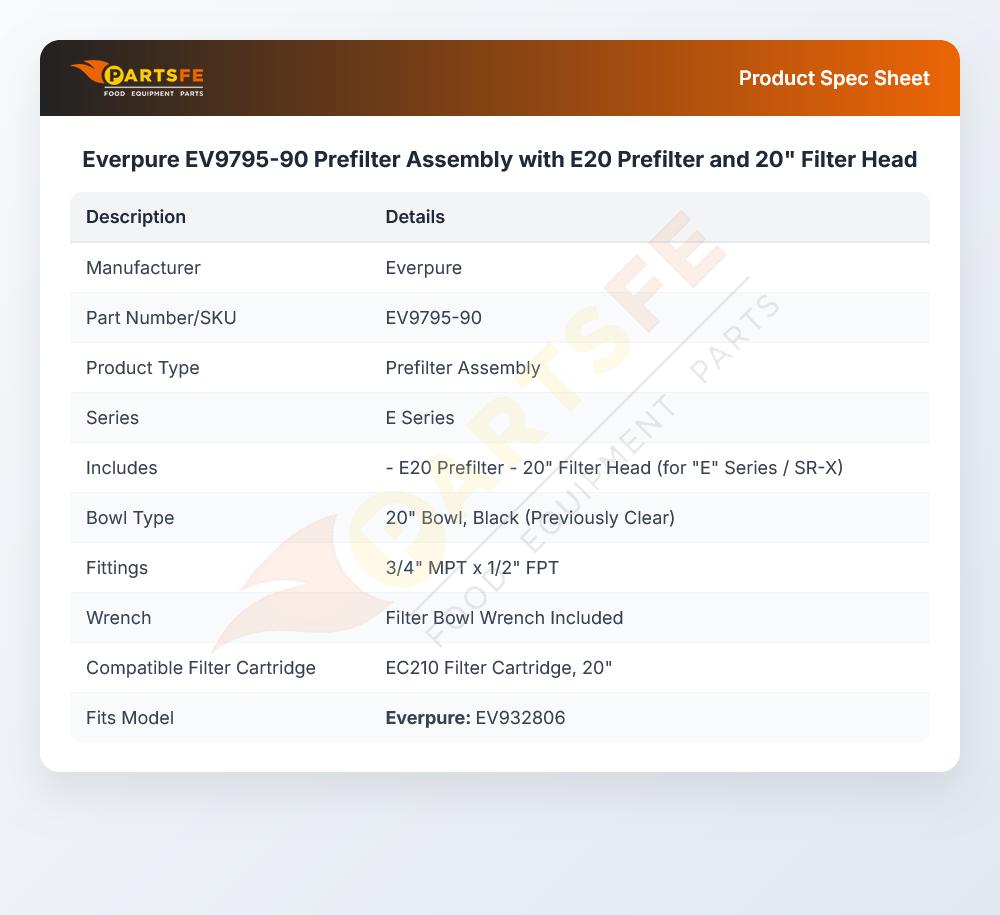 Everpure EV9795-90 Prefilter System E20