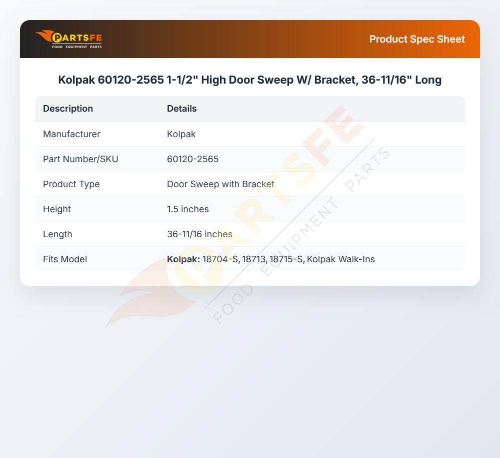 Kolpak 60120-2565 1-1/2" High Door Sweep W/ Bracket, 36-11/16" Long