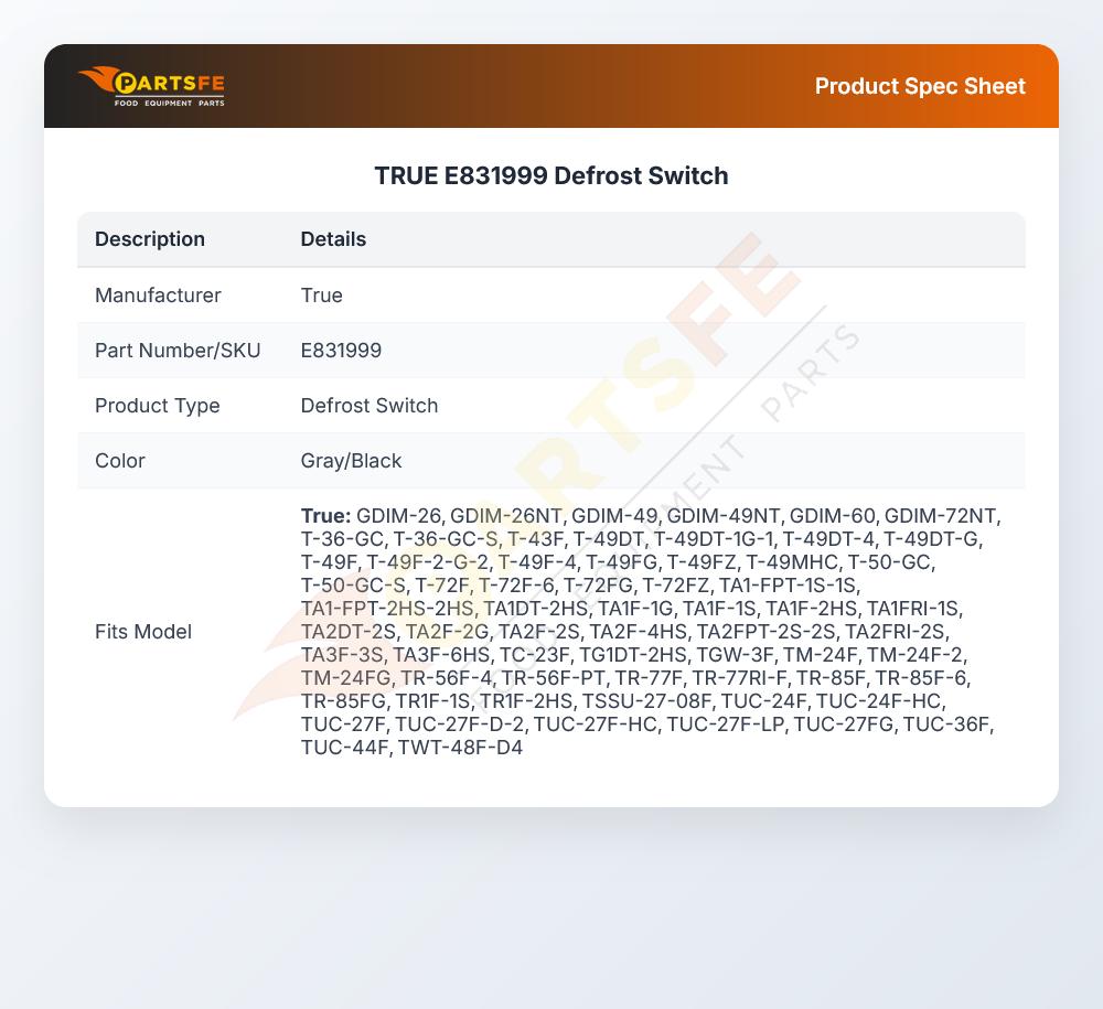 TRUE E831999 Defrost Switch