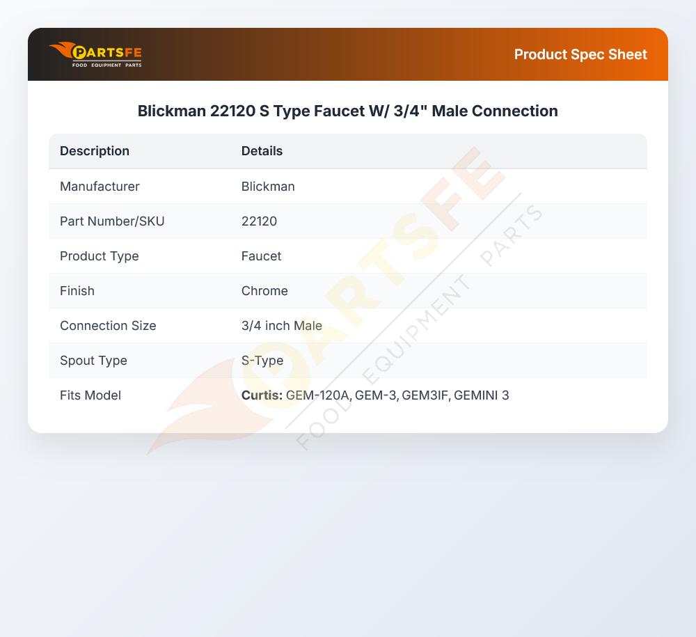 Blickman 22120 S Type Faucet W/ 3/4" Male Connection