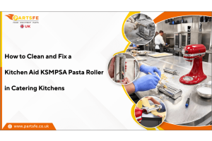 How to Clean and Fix a KitchenAid KSMPSA Pasta Roller in Catering Kitchens-PartsFe UK