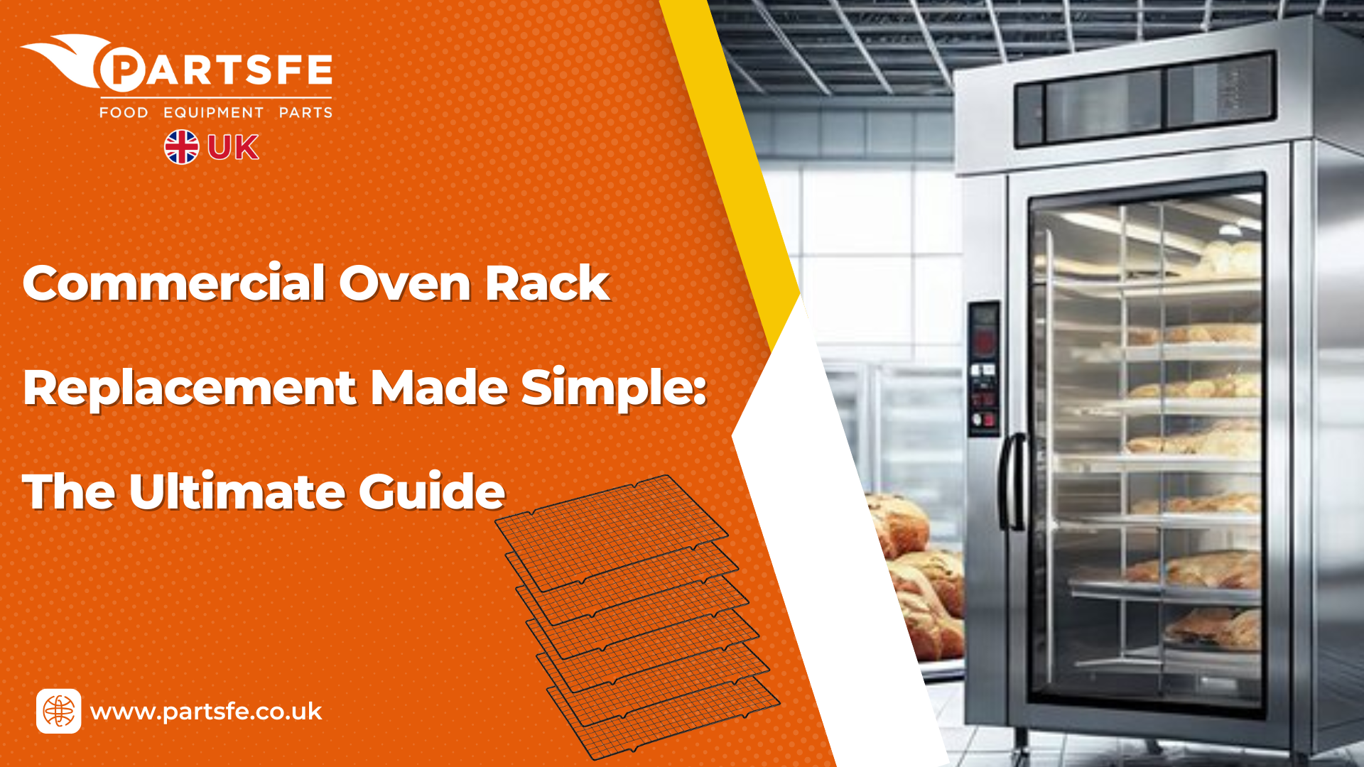 Commercial Oven Rack Replacement Made Simple: The Ultimate Guide_PartsFeUK